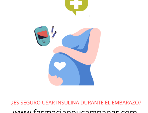 ¿ES SEGURO USAR INSULINA DURANTE EL EMBARAZO?
